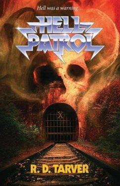 Hell Patrol - Tarver, R. D.