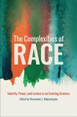 The Complexities of Race (eBook, ePUB)