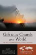 Gift to the Church and World (eBook,... - Bild 1