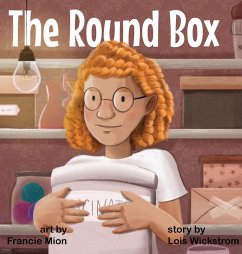 The Round Box - Wickstrom, Lois