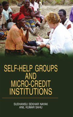 Self-Help Groups and Micro Credit Institutions - Nayak, S. S.