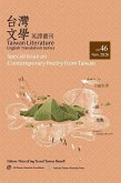 Taiwan Literature: English Translation Series, No. 46: Special Issue on Contemporary Poetry from Taiwan