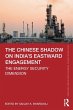 The Chinese Shadow on India's Eastward... - Bild 1
