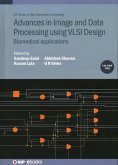 Advances in Image and Data Processing using VLSI Design, Volume 2