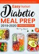 Easy Diabetic Meal Prep 2019-2020 - Bild 1