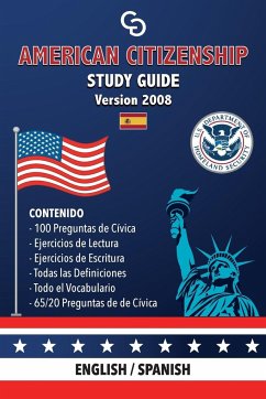 American Citizenship Study Guide - (Version 2008) by Casi Gringos.: English - Spanish - Abreu Gil, Brayan Raul