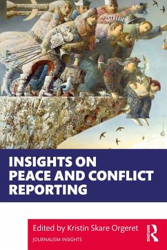 Insights on Peace and Conflict Reporting