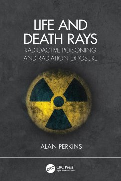 Life and Death Rays - Perkins, Alan