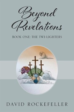 Beyond Revelations - Book One - Rockefeller, David