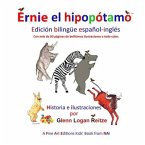 Ernie el Hipopótamo: Edición bilingüe español-inglés