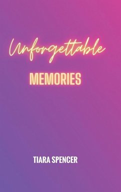 Unforgettable Memories - Spencer, Tiara