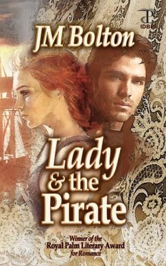 Lady and the Pirate - Bolton, Johanna M