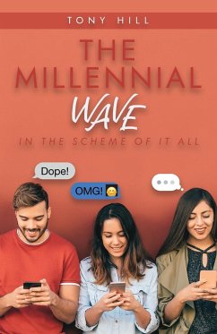 The Millennial Wave - Hill, Tony