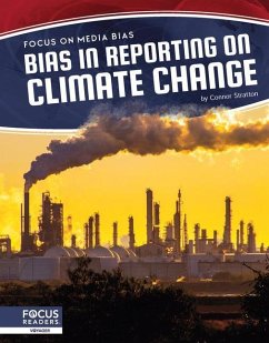 Bias in Reporting on Climate Change - Stratton, Connor