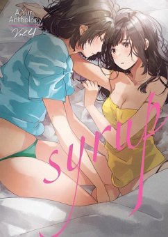 Syrup: A Yuri Anthology Vol. 4 - Various