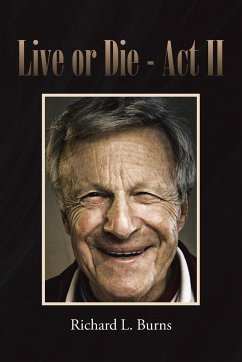 Live or Die - Burns, Richard L.