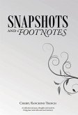 Snapshots and Footnotes