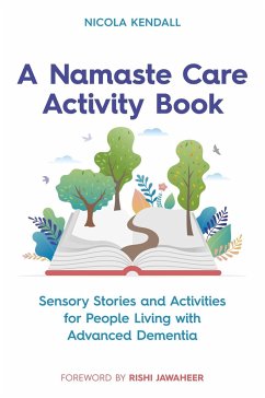 A Namaste Care Activity Book - Kendall, Nicola