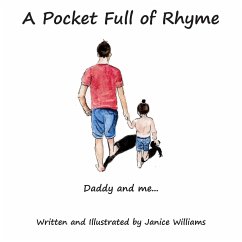 A Pocket Full of Rhyme: Daddy and Me... - Williams, Janice