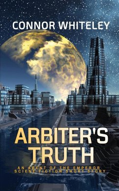 Arbiter's Truth - Whiteley, Connor