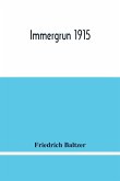 Immergrun 1915