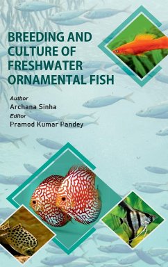 Breeding And Culture Of Freshwater Ornamental Fish - Pandey, Archana Sinha & Pramod Kumar