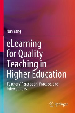 eLearning for Quality Teaching in Higher Education - Yang, Nan