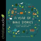 A Year of Bible Stories Lib/E: A Treasury of 48 Best Loved Stories from God's Word