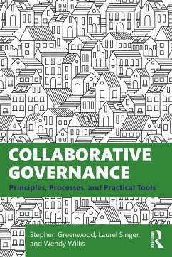 Collaborative Governance - Greenwood, Stephen; Singer, Laurel; Willis, Wendy