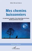 Mes chemins buissonniers