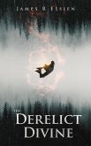 The Derelict Divine (eBook, ePUB)