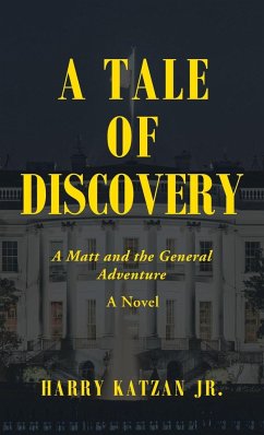 A Tale of Discovery - Katzan Jr., Harry