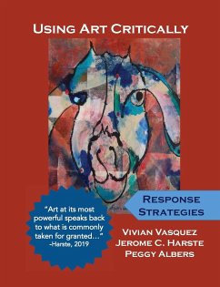 Using Art Critically - Vasquez, Vivian; Harste, Jerome C.; Albers, Peggy