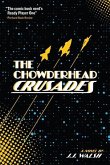 The Chowderhead Crusades