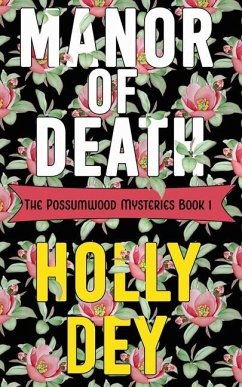 Manor of Death - Dey, Holly