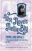Twins And Rivals: The Snares Of Riches And The Spell Of Love