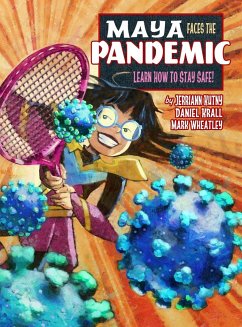 Maya Faces The Pandemic - Kutny, Jerriann