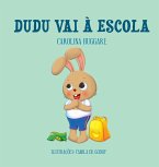 Dudu vai à Escola