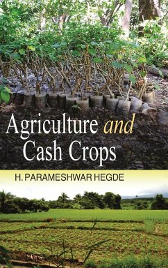 Agriculture and Cash Crops - Hegde, H. P.