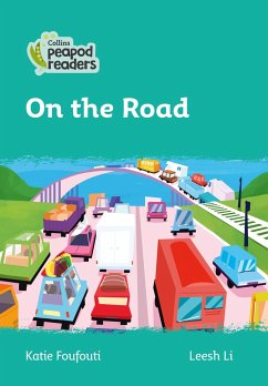 Collins Peapod Readers - Level 3 - On the Road - Foufouti, Katie