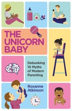 The Unicorn Baby - Atkinson, Roxanne