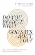 Do You Believe What God Says about You? - Bild 1