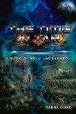The Time Altar: Book 3: Hell Unleashed Volume 3