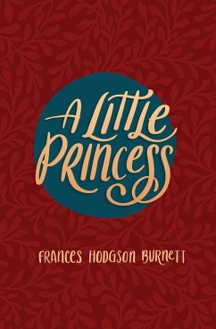A Little Princess - Burnett, Frances Hodgson; Poetose Press