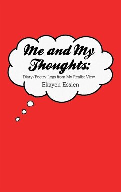 Me and My Thoughts - Essien, Ekayen