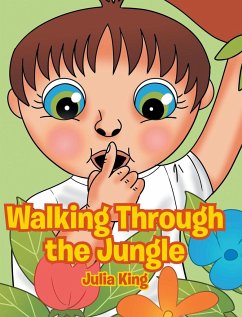 Walking Through the Jungle - King, Julia