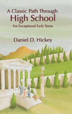 A Classic Path Through High School - Hickey, Daniel