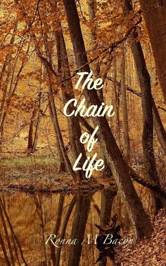 The Chain of Life - Bacon, Ronna M.