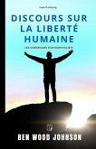 Discours sur la liberté humaine