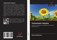 To¿samo¿ci lokalne - Dziakovich, Elena